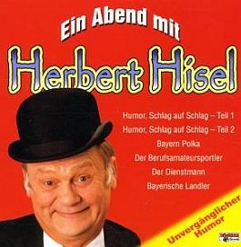 Ein Abend mit Herbert Hisel