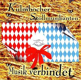 Kulmbocher Stollmusikanten: Musik verbindet!