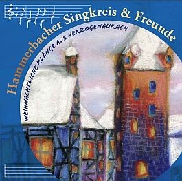 Hammerbacher Singkreis & Freunde: Weihnachtliche Klänge aus Herzogenaurach 