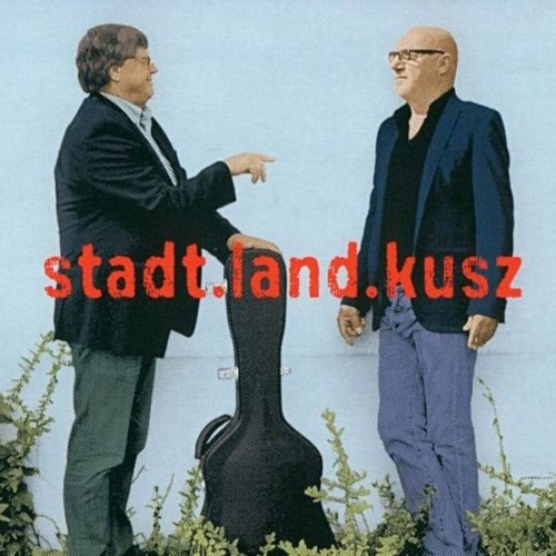 Fitzgerald Kusz & Klaus Brandl: Stadt.Land.Kusz