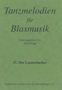 Tanzmelodien für Blasmusik Nr. 15: Der Lauterbacher
