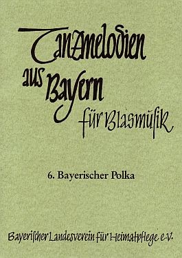 Tanzmelodien für Blasmusik Nr. 6: Bayerischer Polka