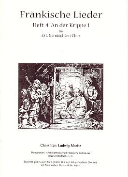 Fränkische Lieder H.4 An der Krippe I - 3stg gemischter Chor