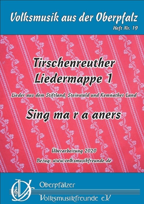 Tirschenreuther Liedermappe Teil 1