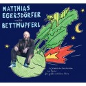 Matthias Egersdörfer erzählt Betthupferl (Hörbuch)