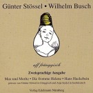 Günter Stössel: Wilhelm Busch aff fränggisch (Hörbuch)