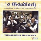 Tanngrindler Musikanten: 's Gsodloch