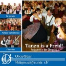 Tanzn is a Freid! Aufgspielt in der Oberpfalz