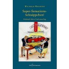 Wilhelm Wolpert: Super-Sensations-Schnäppchen!