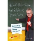 Helmut Haberkamm: Gräschkurs Fränkisch